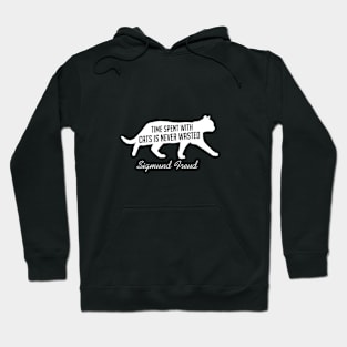 Time spent with cats is never wasted Hoodie